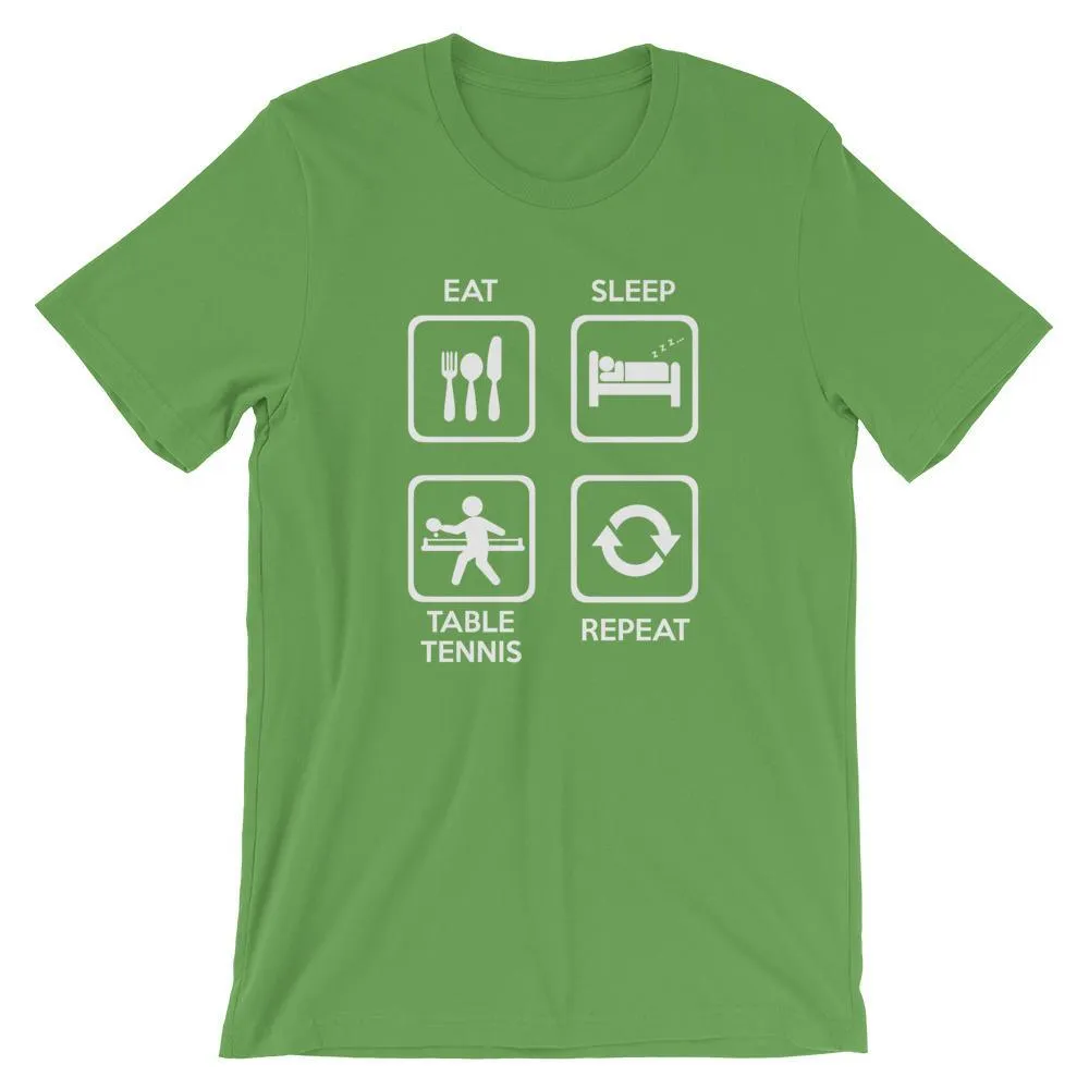 Eat Sleep Table Tennis Repeat T-Shirt